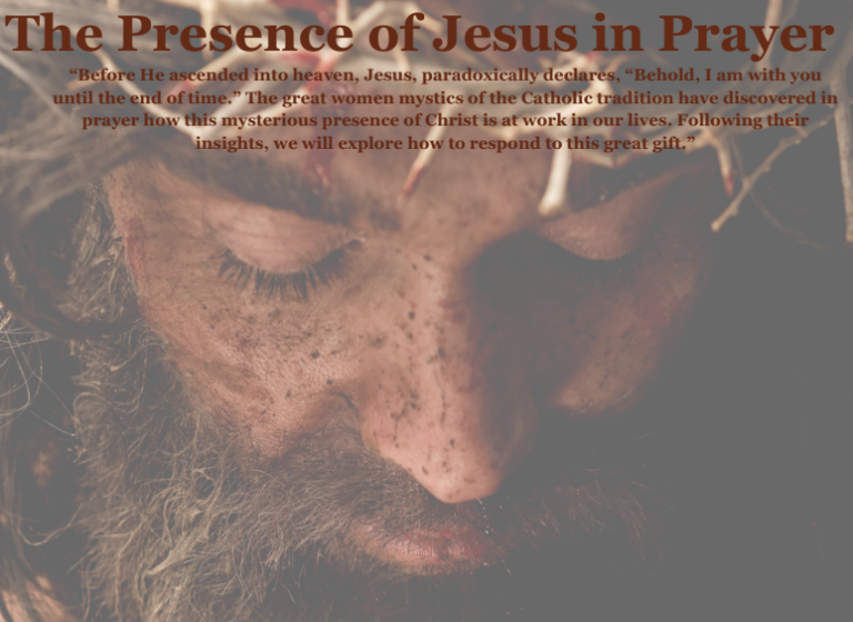 The Presence of Jesus in Prayer